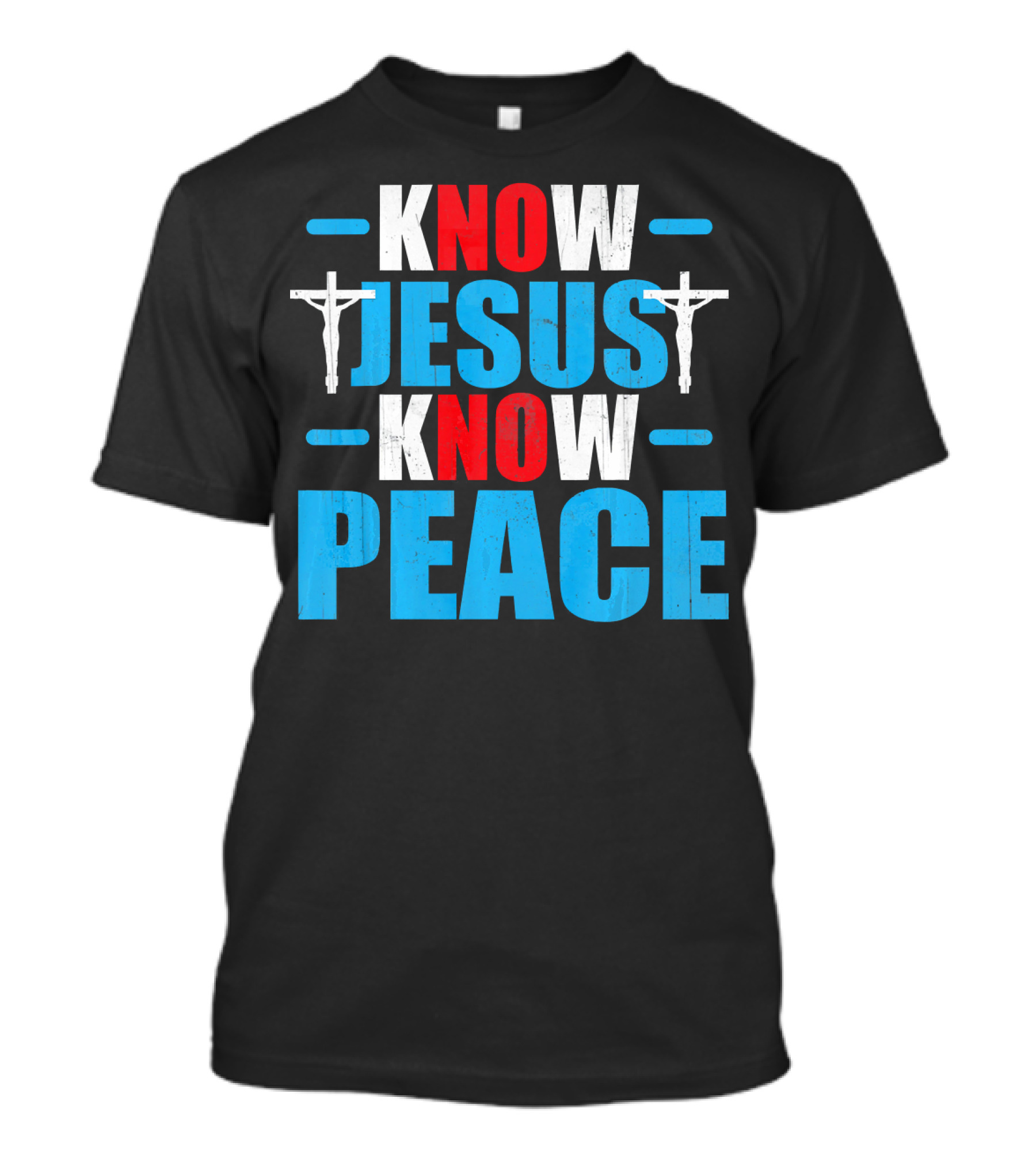 KNOW JESUS KNOW PEACE Crucifix Symbol Christianity T-Shirt