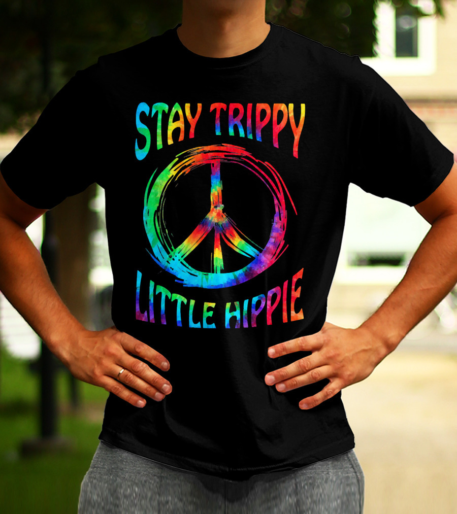 Stay Trippy Little Hippie Peace Day Rainbow Peace T-Shirt