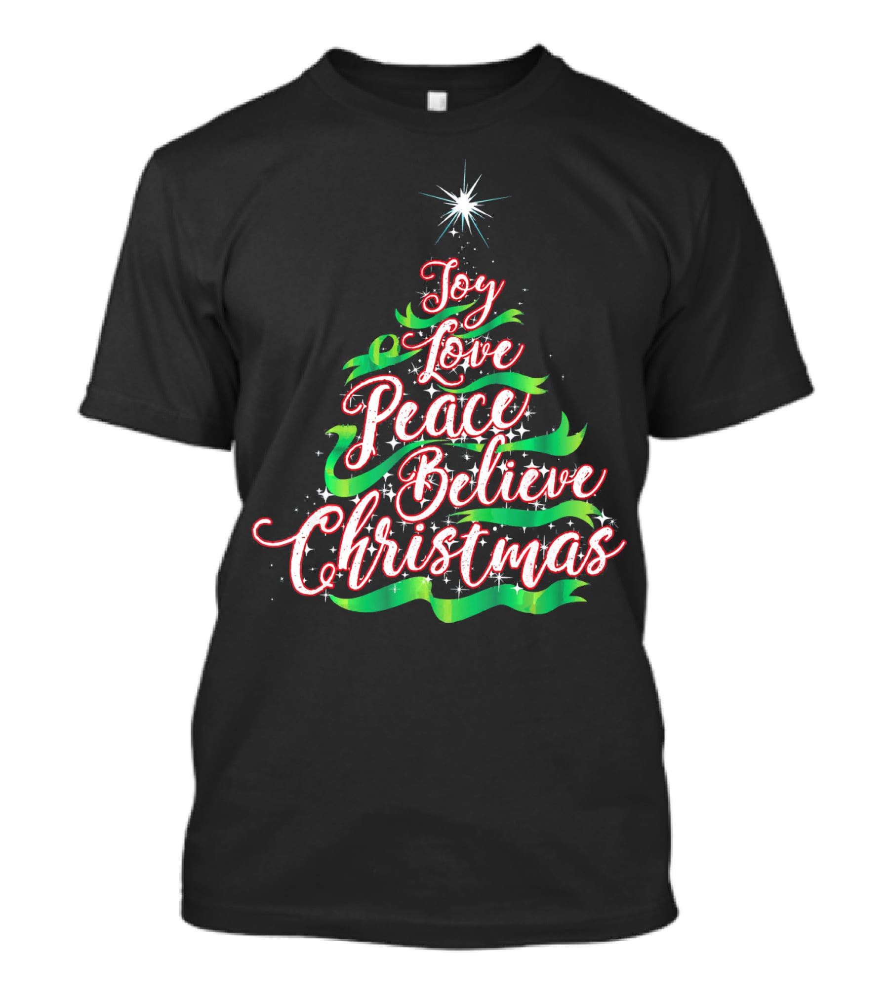 Joy Love Peace Believe Christmas Tree Star T-Shirt