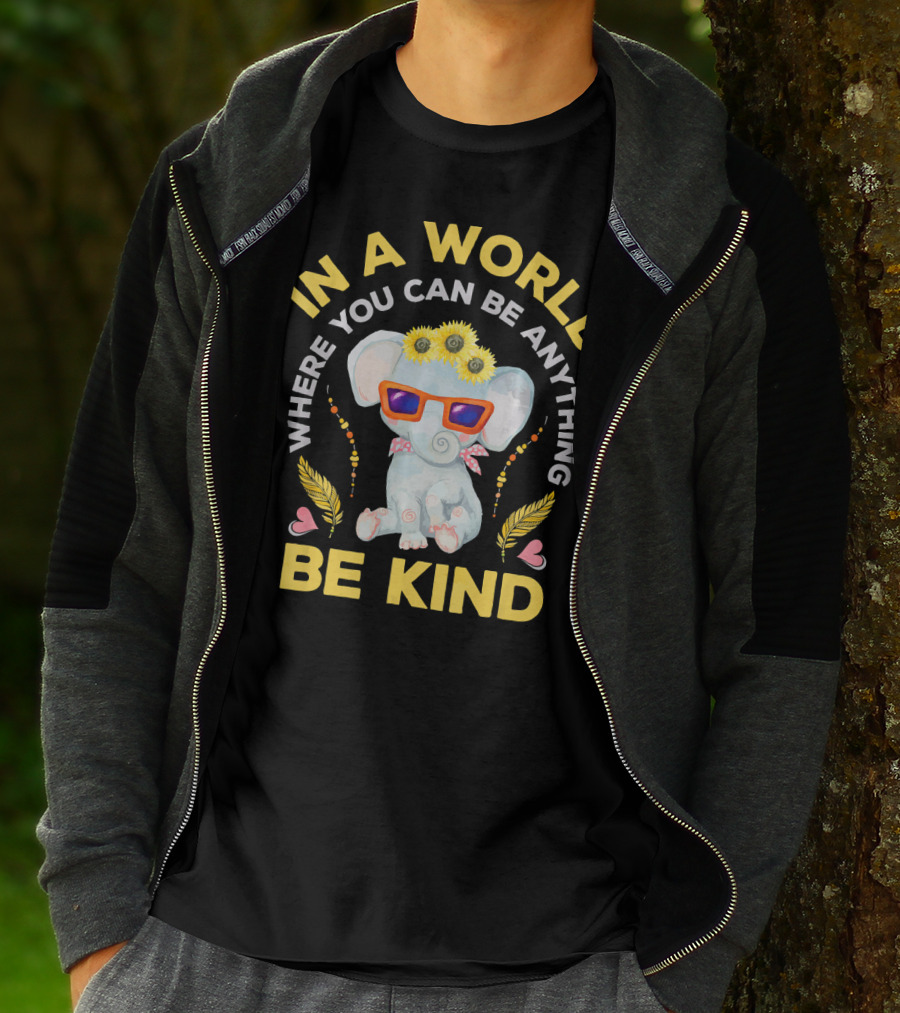 In A World Where You Can Be Anything Be Kind Hippie Hippies Peace Retro Eleph T-Shirt