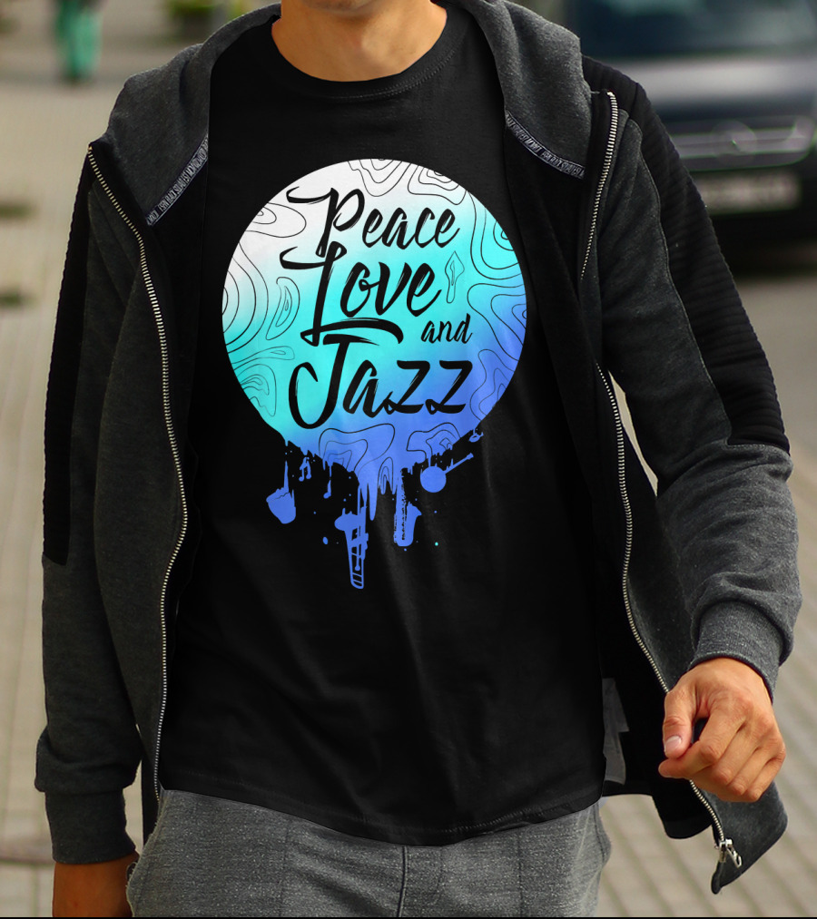 Peace Love And Jazz Cool Fun T-Shirt