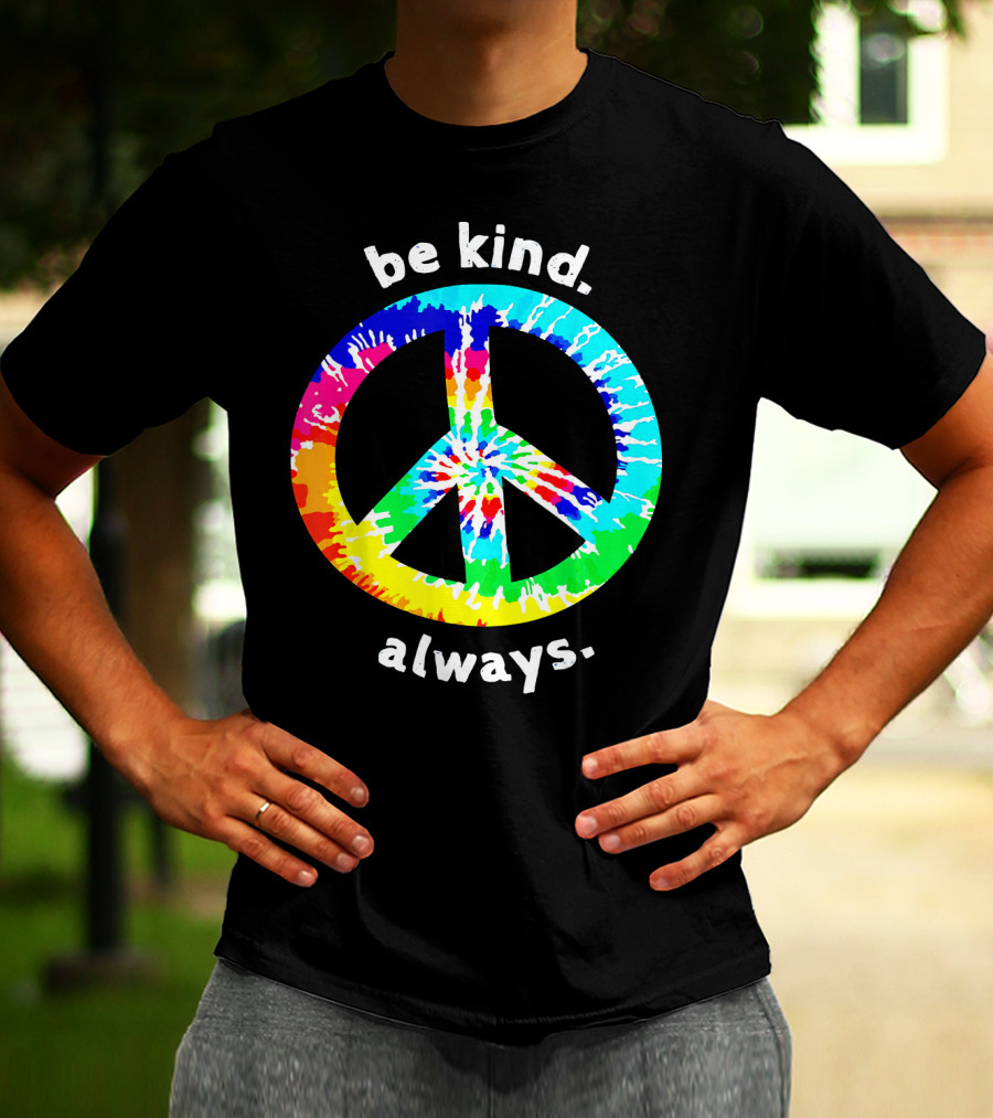 Be Kind Always Tie Dye Peace Sign T-Shirt