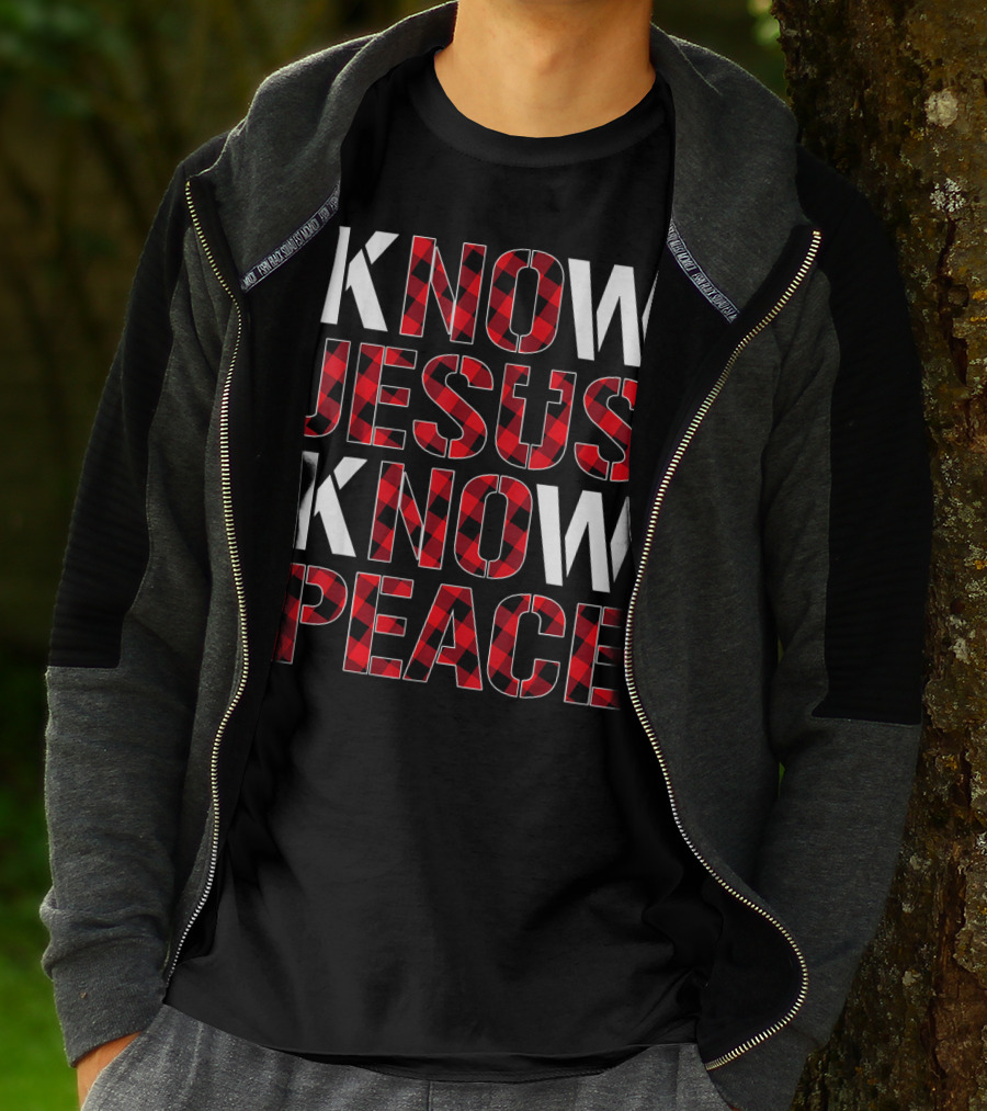 Know Jesus Know Peace Christian Buffalo Plaid Text T-Shirt