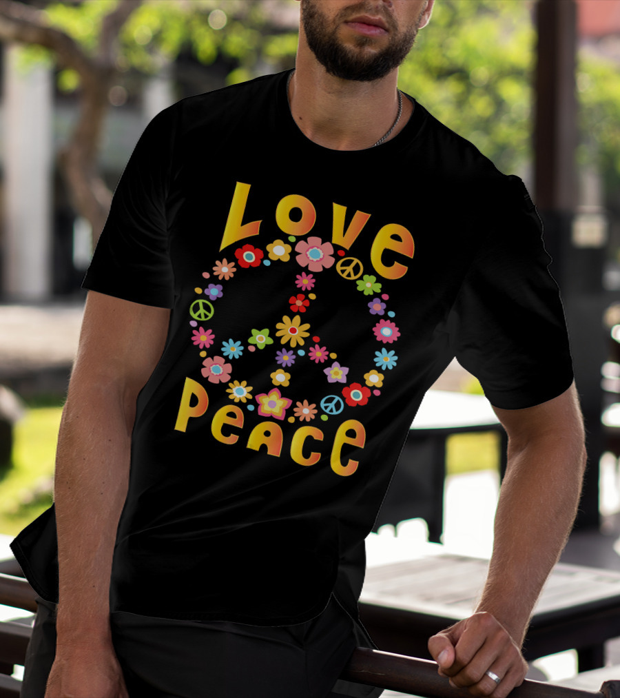 Love Peace 60s Flower Power Hippie Freedom T-Shirt
