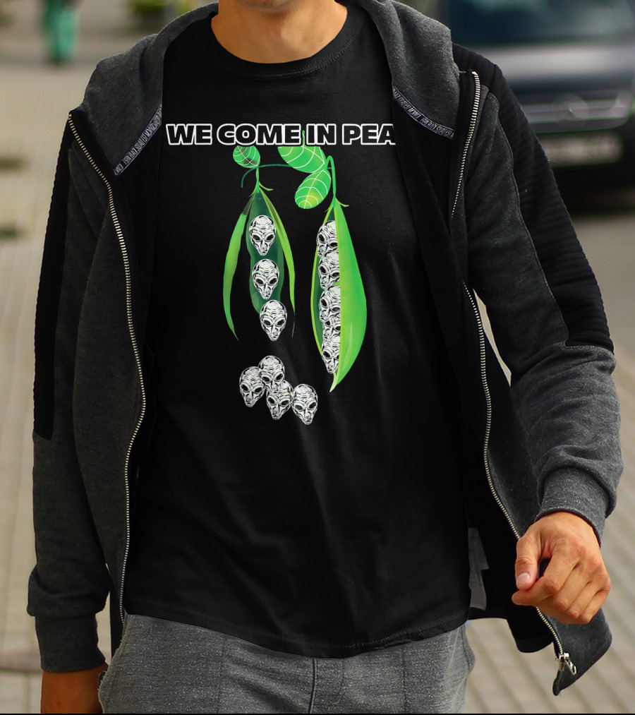We Come In Peas Funny Cosmic Alien Pods T-Shirt