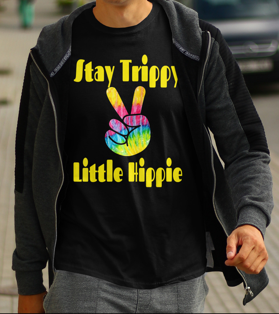 Stay Trippy Little Hippie Tie-Dye Peace Sign Retro T-Shirt