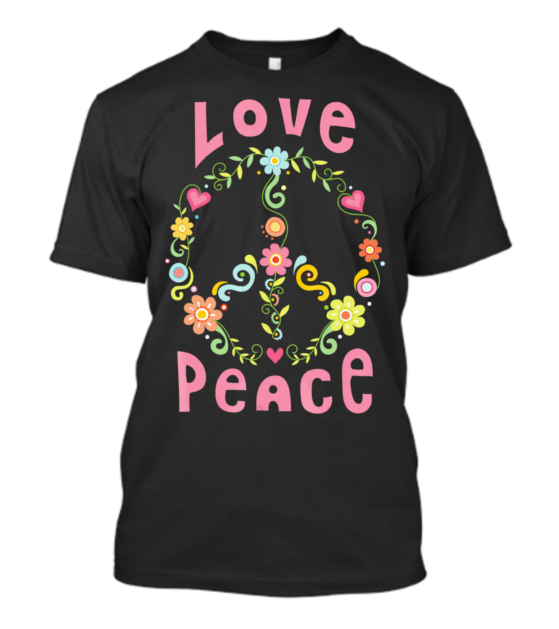 Love Peace Hippie Flowers And Hearts T-Shirt
