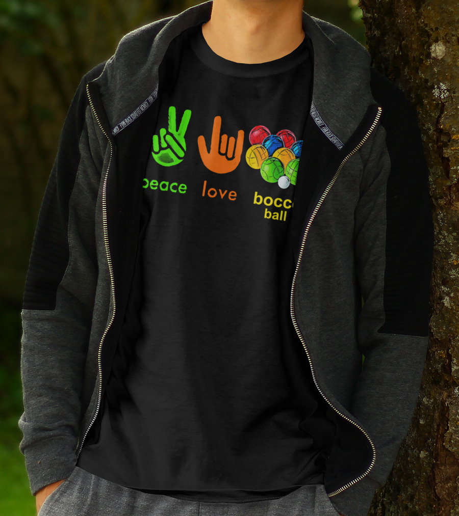 Peace Love Bocce Ball Fans Lovers T-Shirt