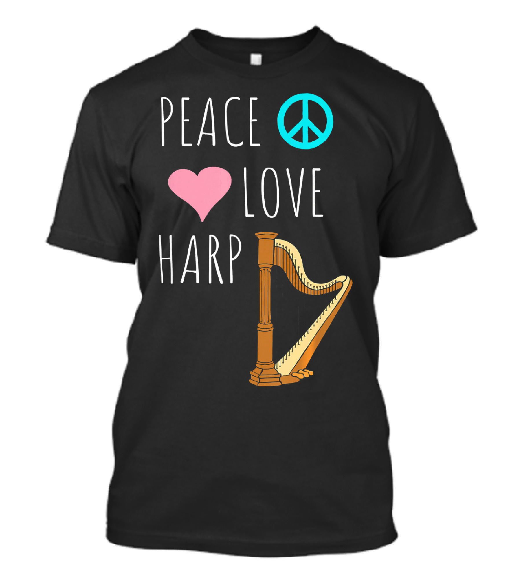 Peace Love Harp Player Musician Harpist T-Shirt