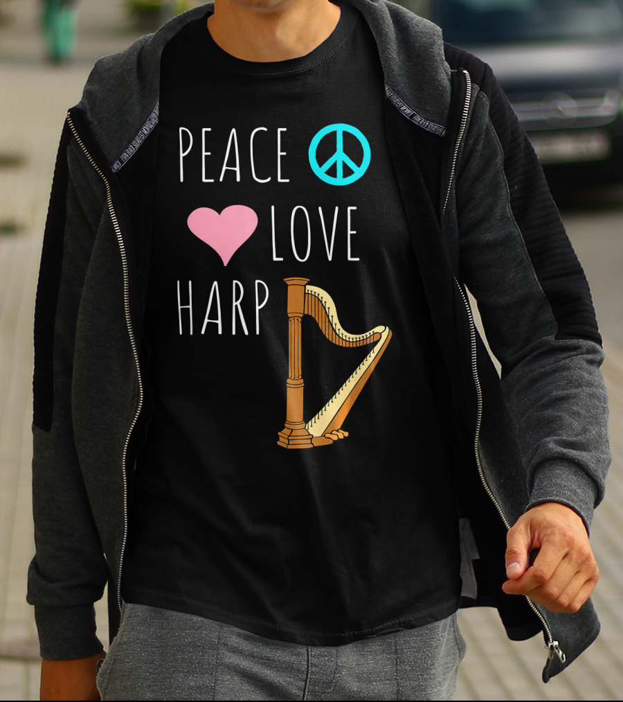 Peace Love Harp Player Musician Harpist T-Shirt