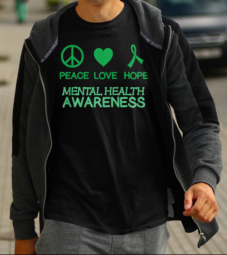 Peace Love Hope Green Ribbon Mental Health Awareness T-Shirt