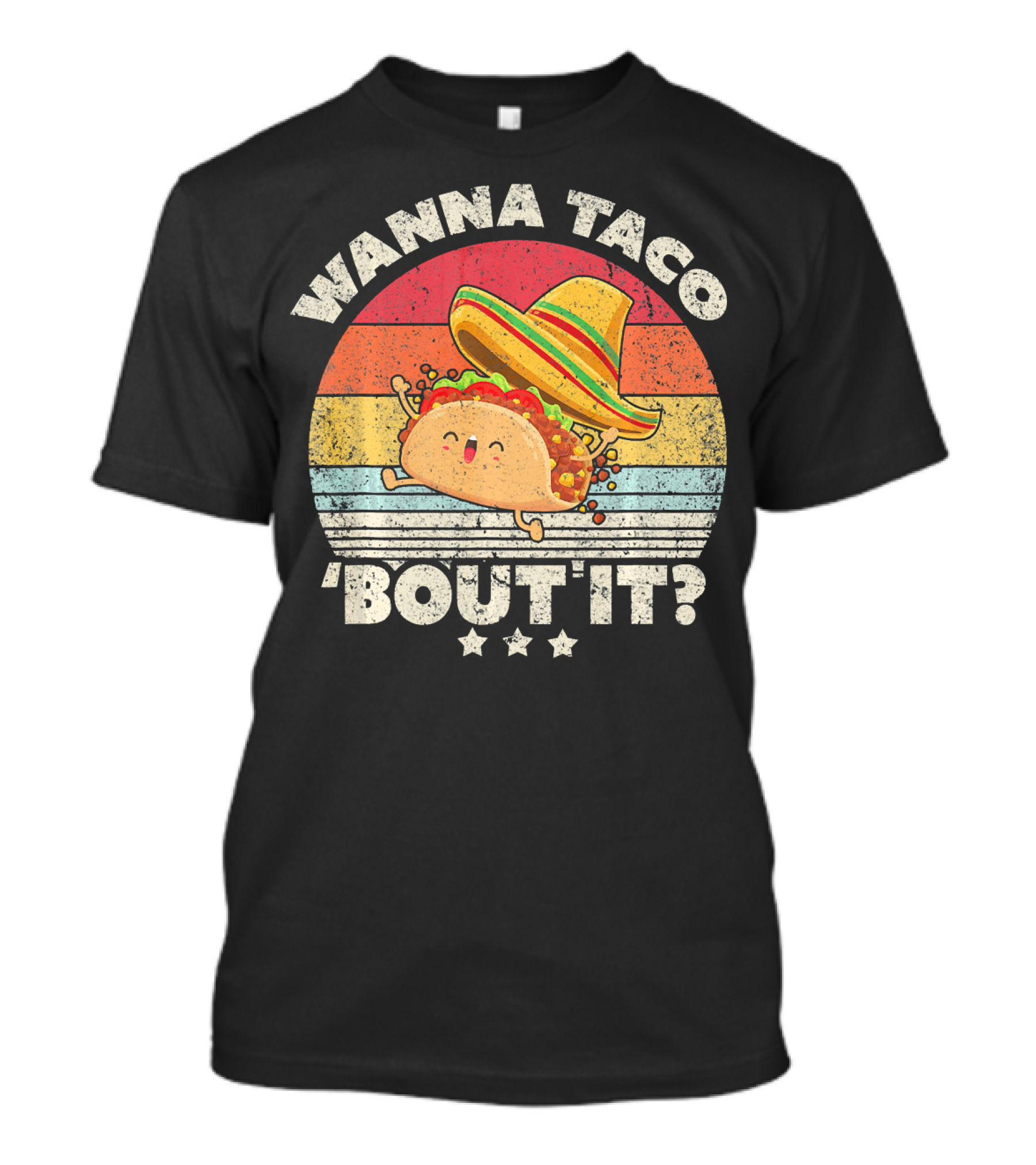 Wanna Taco 'Bout It? Funny Taco T-Shirt