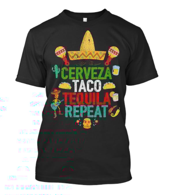 Cinco De Mayo Sombrero Cerveza Taco Tequila Repeat Party T-Shirt