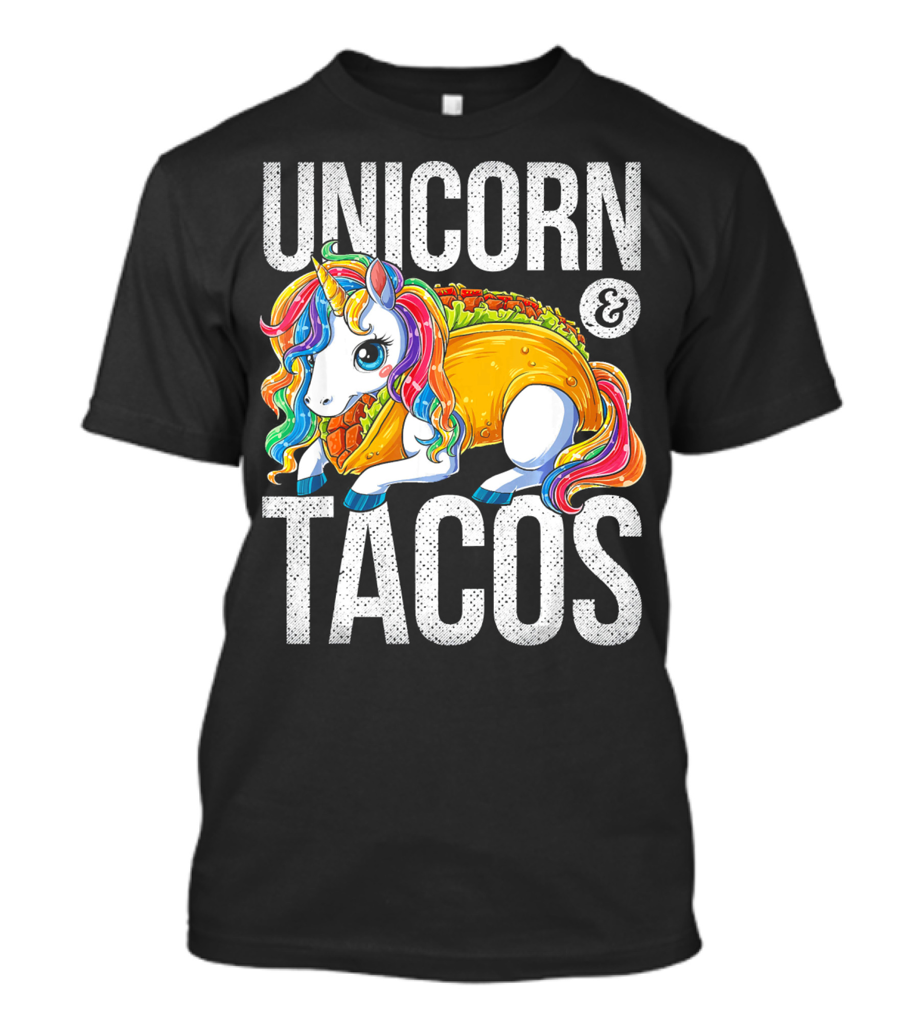Unicorn And Tacos Colorful Rainbow Hairstyle Fantasy Image T-Shirt