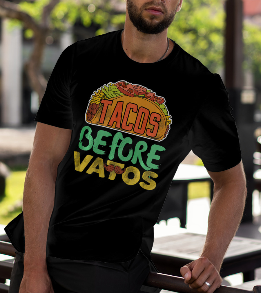 Tacos Before Vatos Funny Taco Tuesday Mustache T-Shirt