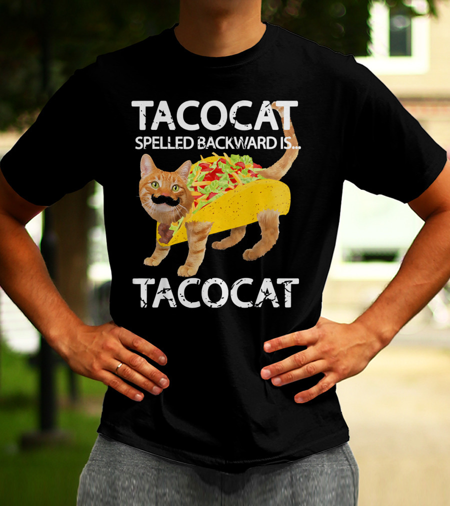 Tacocat Spelled Backward Is Tacocat Funny Cat Taco Lover T-Shirt