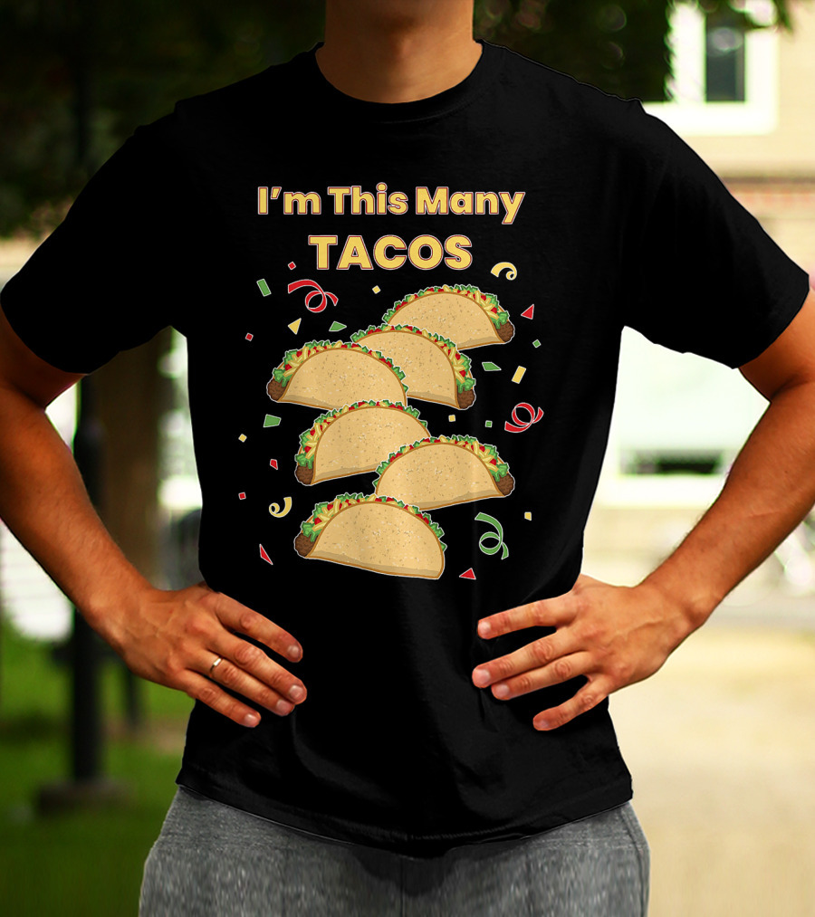 I'm This Many Tacos Six 6 Year Old Kids Funny T-Shirt