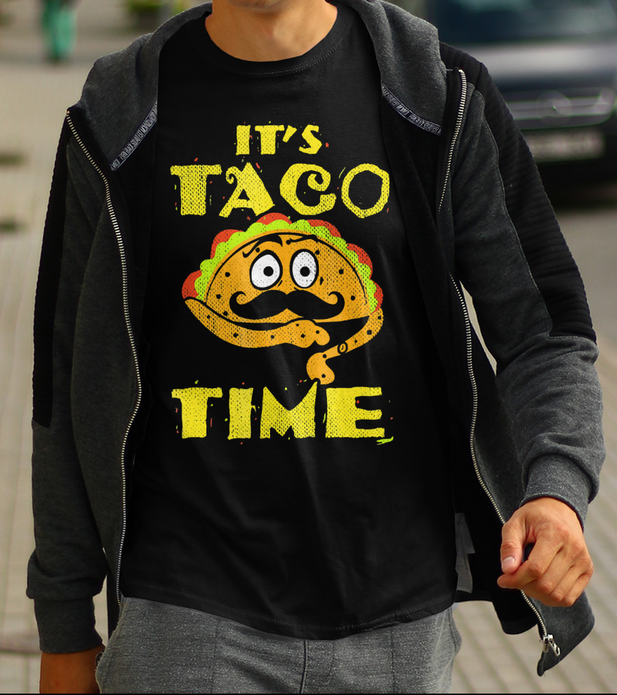 It's Taco Time Funny Mexican Mustache Cartoon Taco T-Shirt
