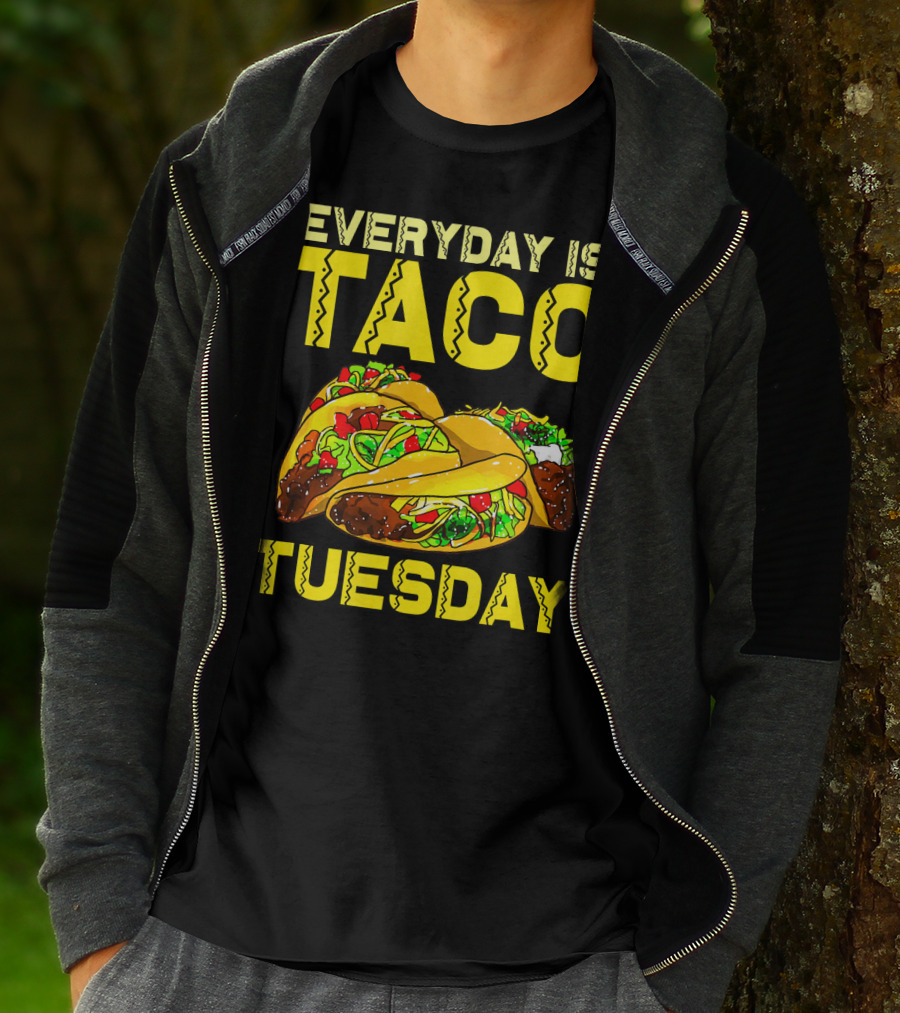 Everyday Is Taco Tuesday Taco Party T-Shirt