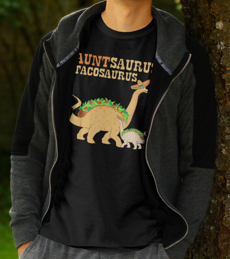 Auntsaurus Tacosaurus Dinosaur Wearing Sombrero Taco Lover T-Shirt