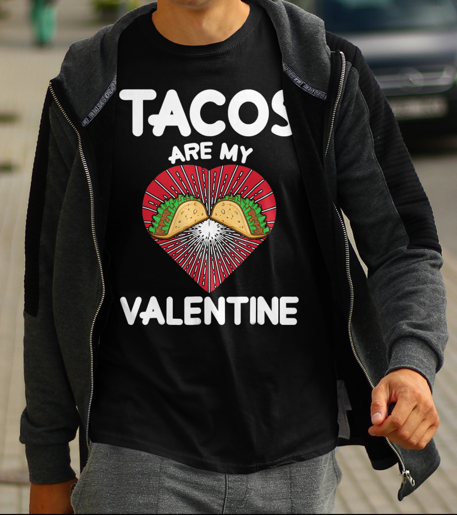 Tacos Are My Valentine Heart With Tacos And Radiating Lines T-Shirt