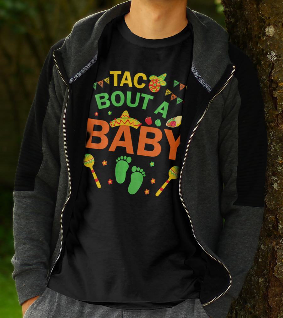Taco Bout A Baby Fiesta Sombrero And Maracas Pregnancy Announcement T-Shirt