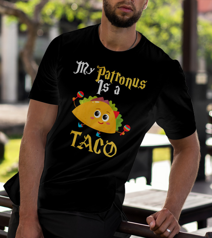 My Patronus Is A Taco With Maracas Mexican Food Love T-Shirt