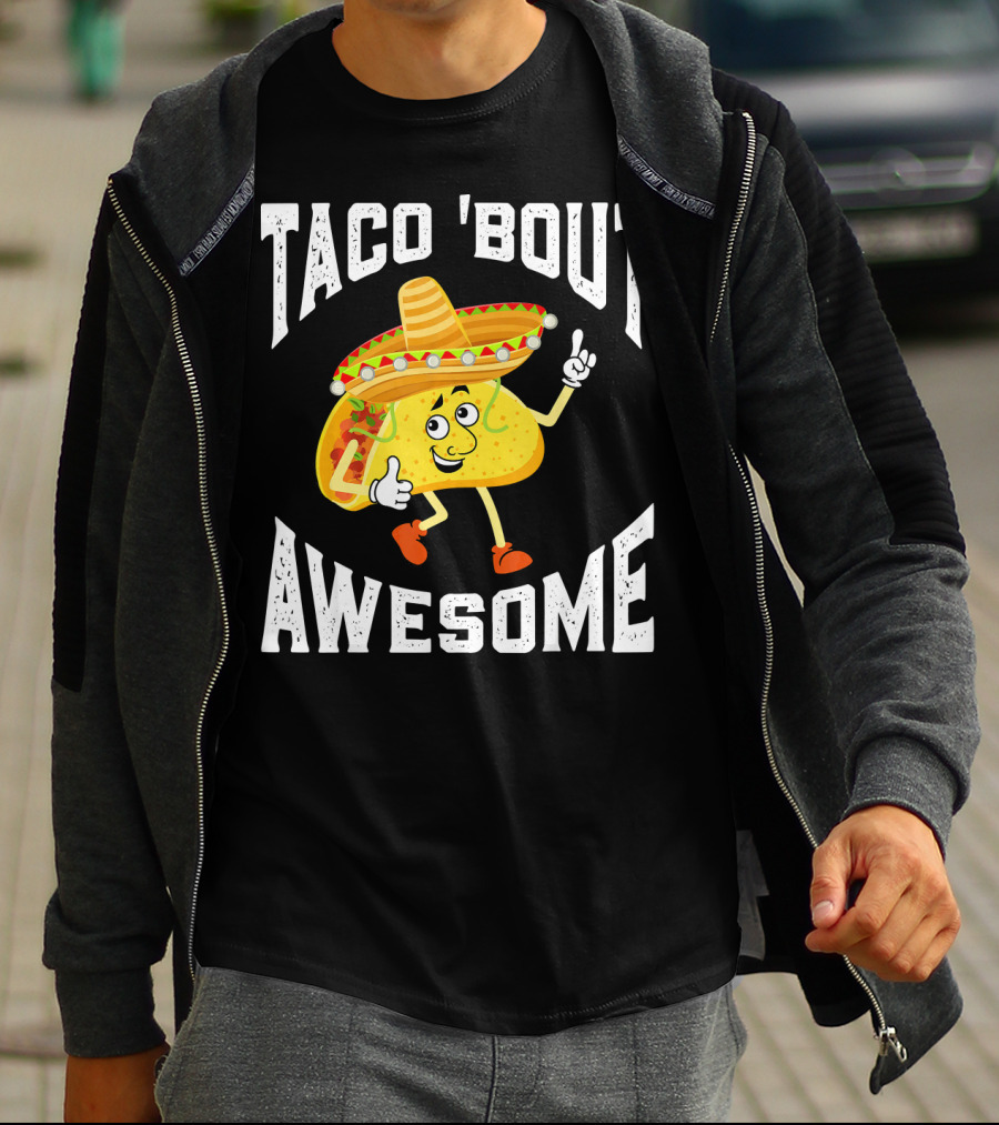 TACO 'Bout Awesome Mexican Taco Lover Sombrero Cartoon T-Shirt