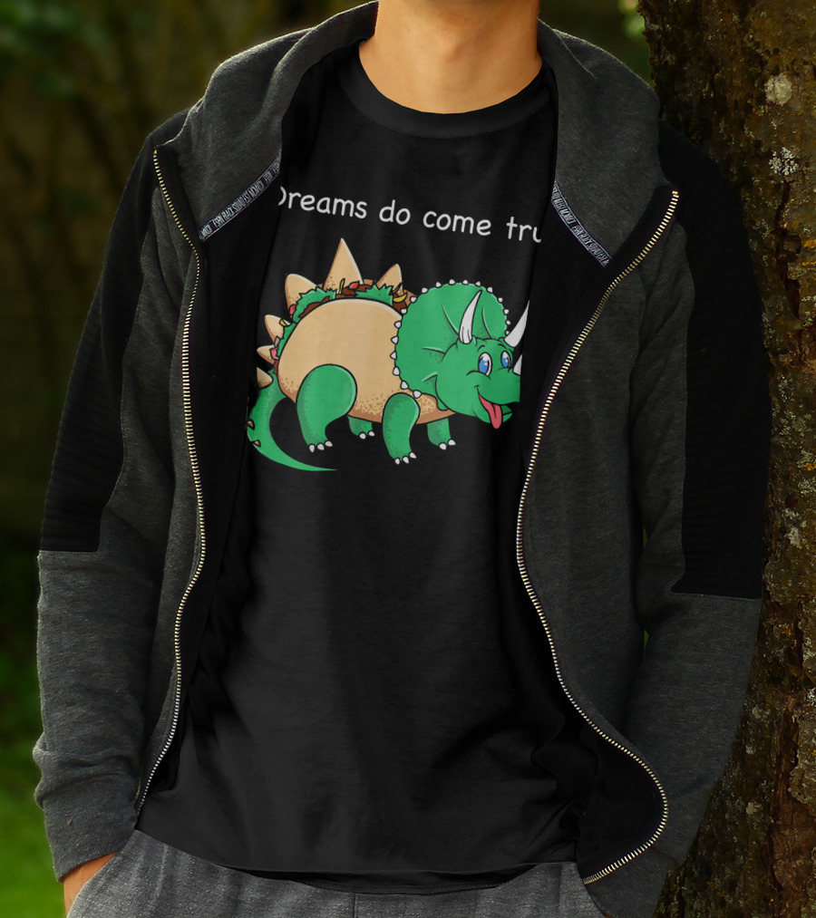 Dreams Do Come True Taco Dinosaur Triceratops T-Shirt