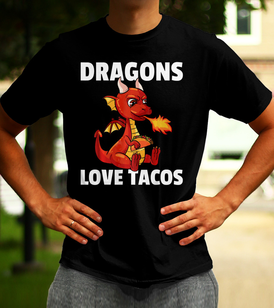 Dragons Love Tacos Women Men Toddler Fire-Breathing Dragon Eating Taco T-Shirt