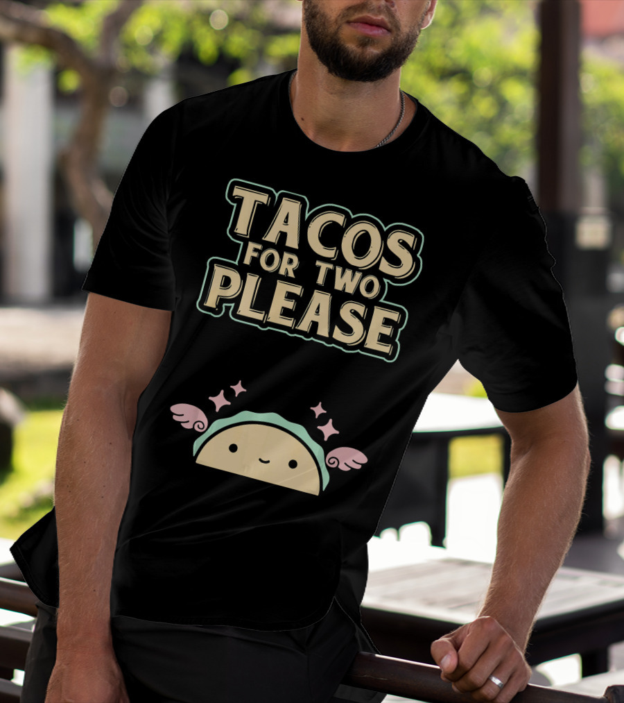 Tacos For Two Please Pregnant Mommy Kawaii Taco T-Shirt