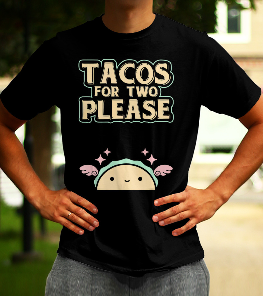 Tacos For Two Please Pregnant Mommy Kawaii Taco T-Shirt