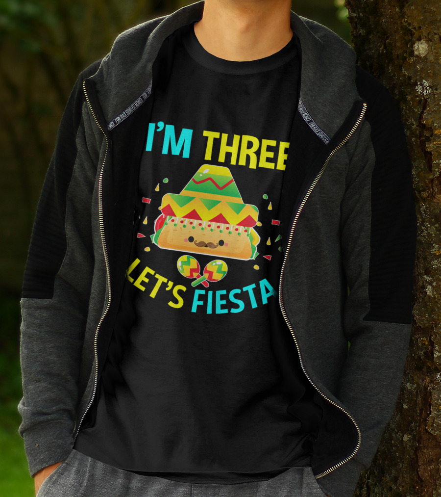 I'm Three Let's Fiesta 3rd Birthday Taco Party T-Shirt