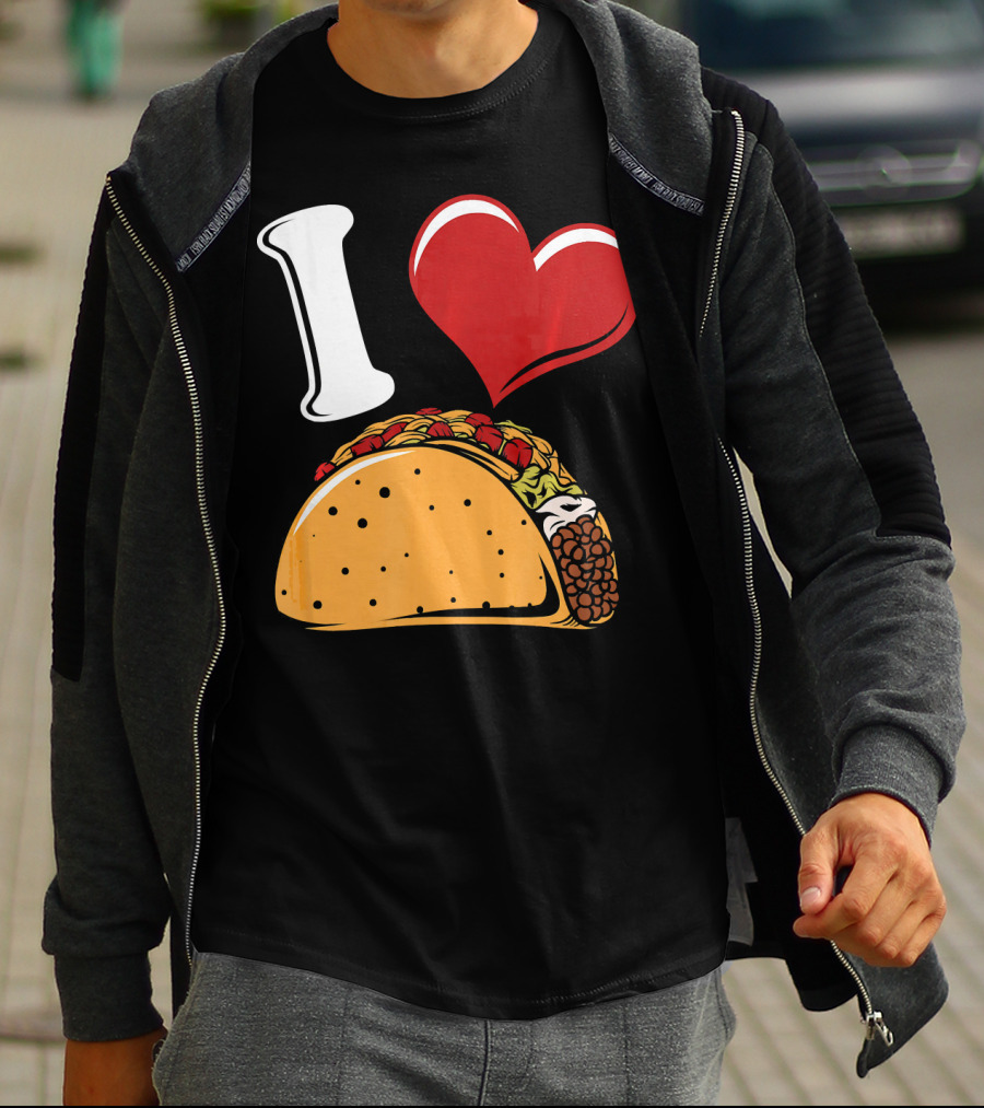 Funny I Love Tacos I Heart Tacos Lover I ❤️ Tacos T-Shirt