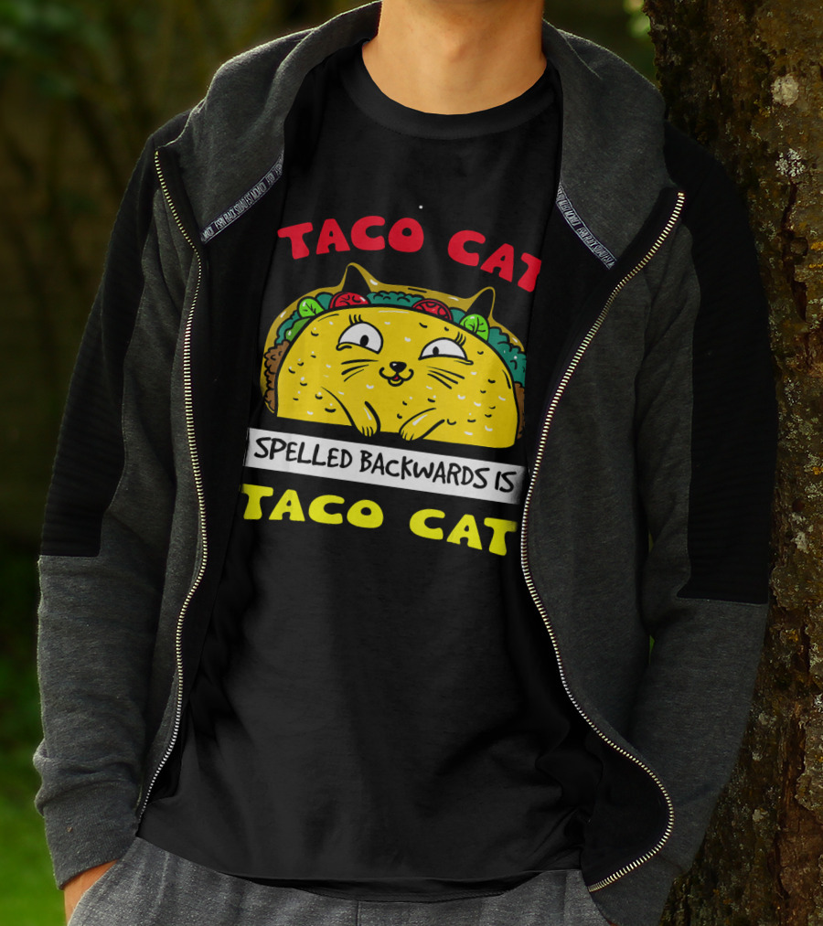 Taco Cat Spelled Backwards Is Taco Cat Funny Kitty Taco T-Shirt