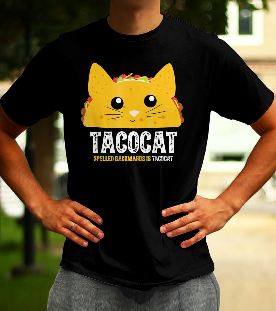 Taco Cat Spelled Backwards Is Tacocat Cute T-Shirt