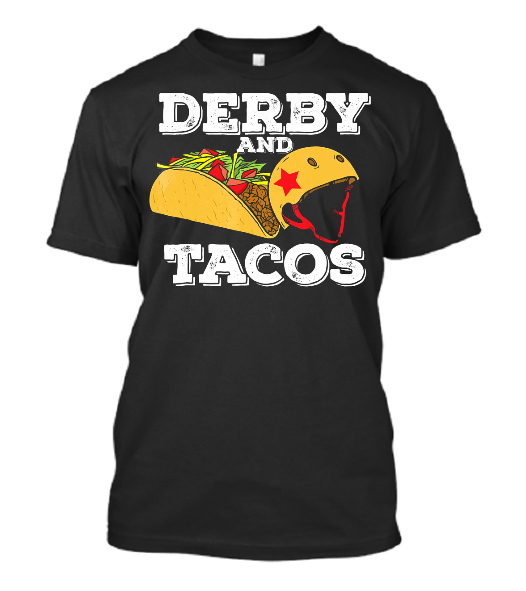 Derby And Tacos Helmet With Star And Taco Filling T-Shirt