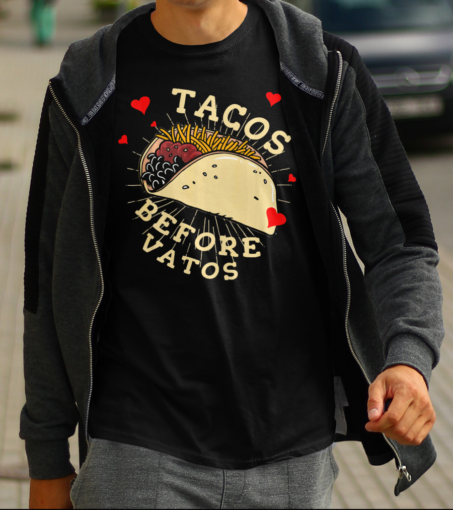 Tacos Before Vatos Funny Gym Food With Hearts T-Shirt
