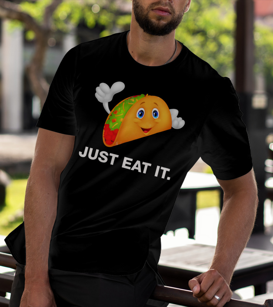 Just Eat It Taco Cartoon Emoji With Hands T-Shirt