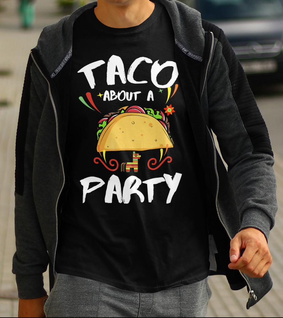 Taco About A Party Colorful Taco Fiesta With Pinata T-Shirt