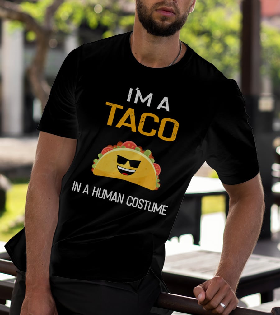 I'm A Taco In A Human Costume With Sunglasses And Smile Emoji T-Shirt