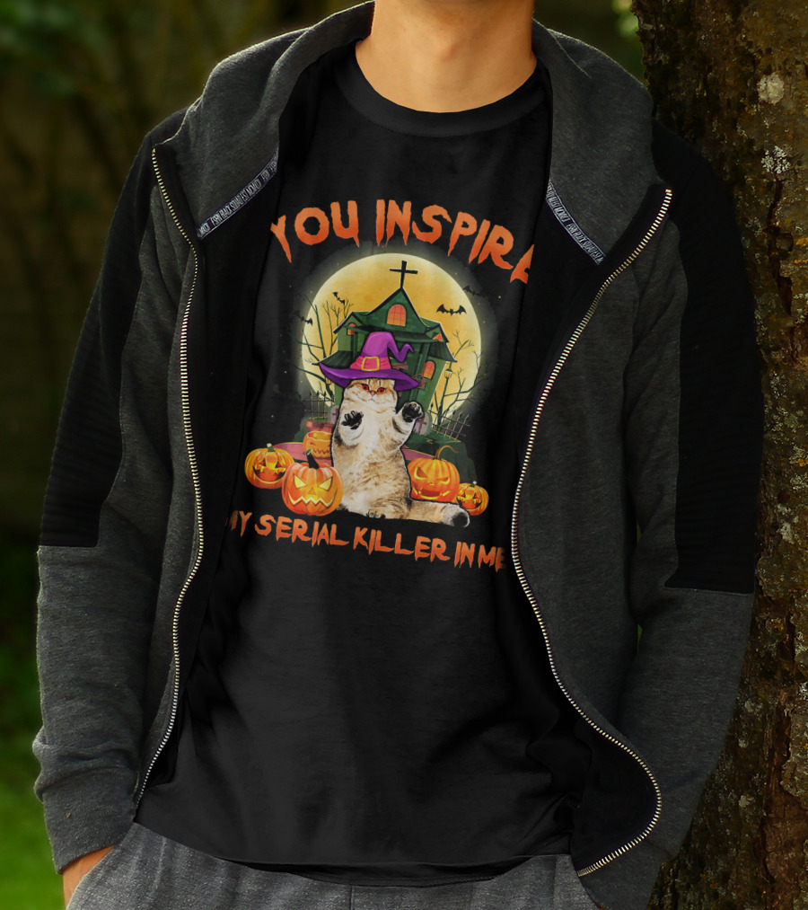 You Inspire My Serial Killer In Me Funny Cat Halloween Costume T-Shirt