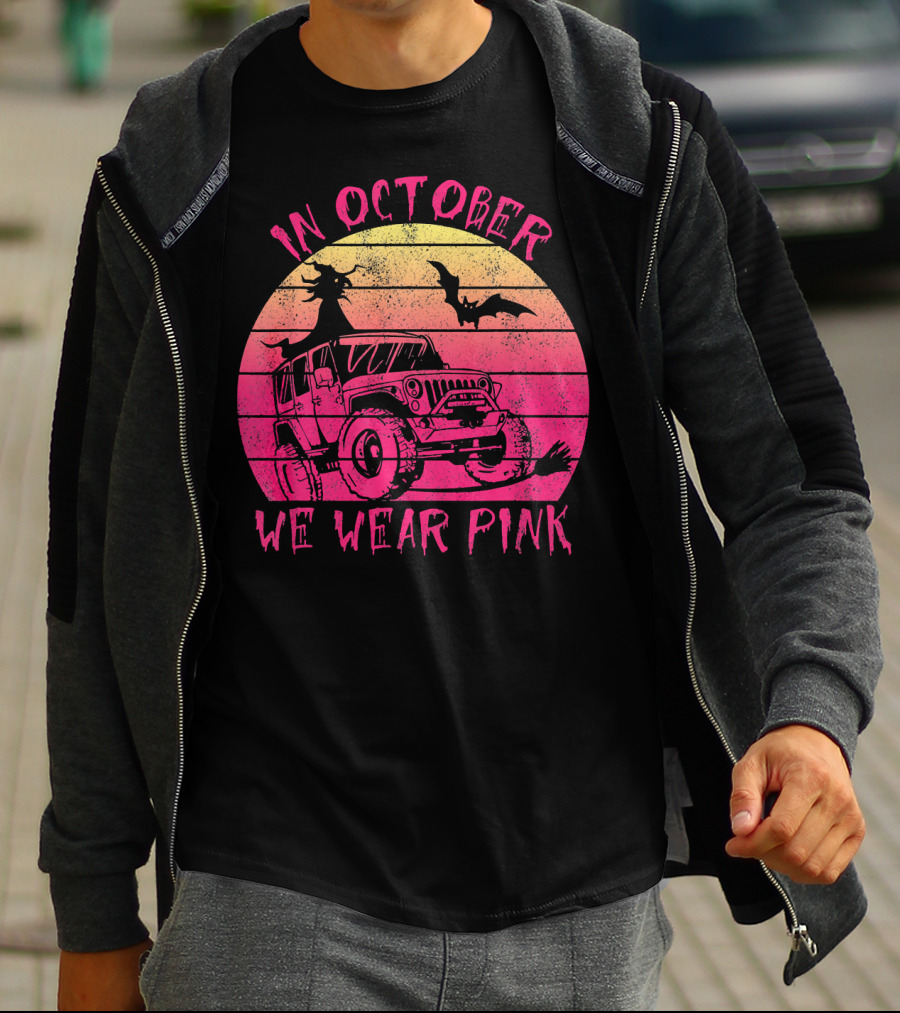 In October We Wear Pink Halloween Jeeps Witch And Bat Vintage Sunset T-Shirt