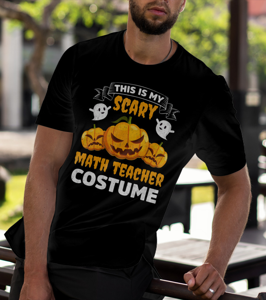 This Is My Scary Math Teacher Costume T-Shirt