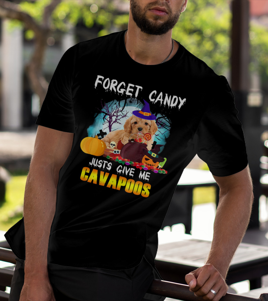Forget Candy Just Give Me Cavapoos Halloween Puppy With Witch Hat And Pumpkins T-Shirt