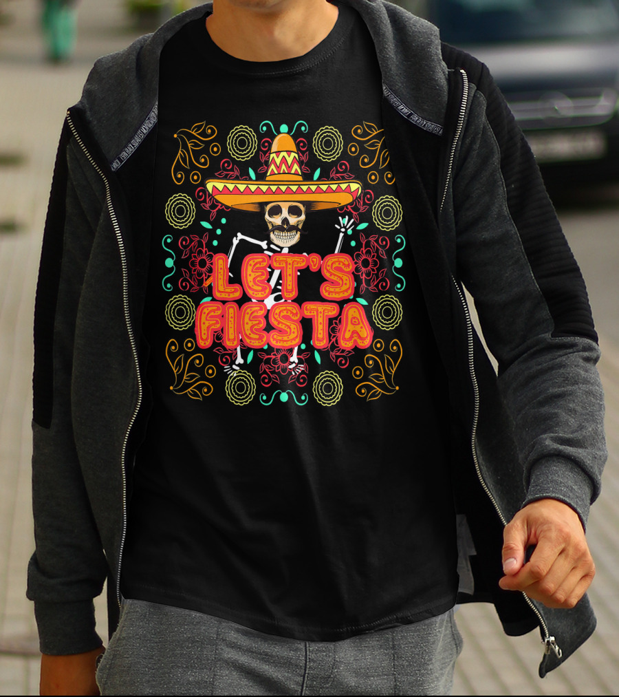Let's Fiesta Skeleton Sombrero Dia De Los Muertos T-Shirt