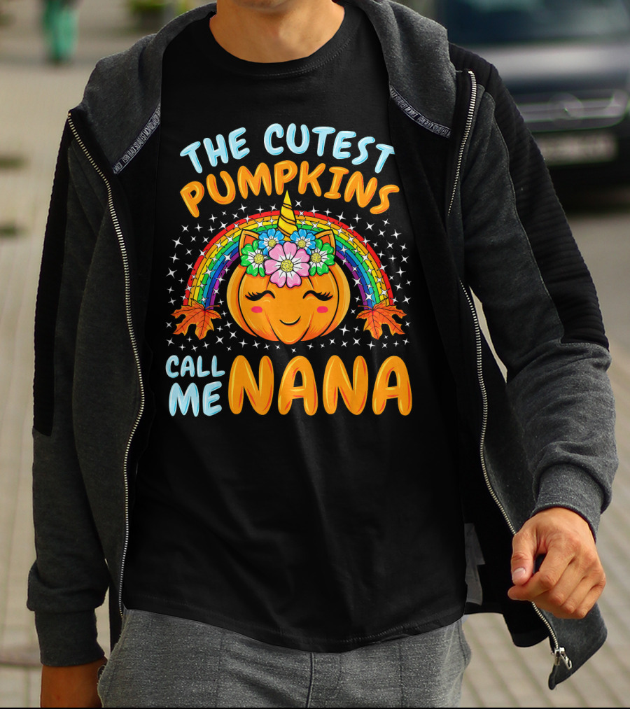 The Cutest Pumpkins Call Me Nana Pumpkin Unicorn Rainbow T-Shirt