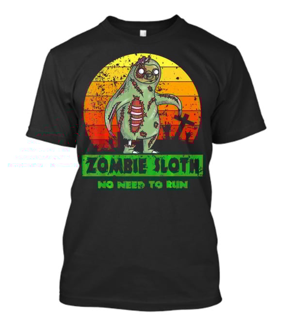 Zombie Sloth No Need To Run Sunset Cemetery Background T-Shirt