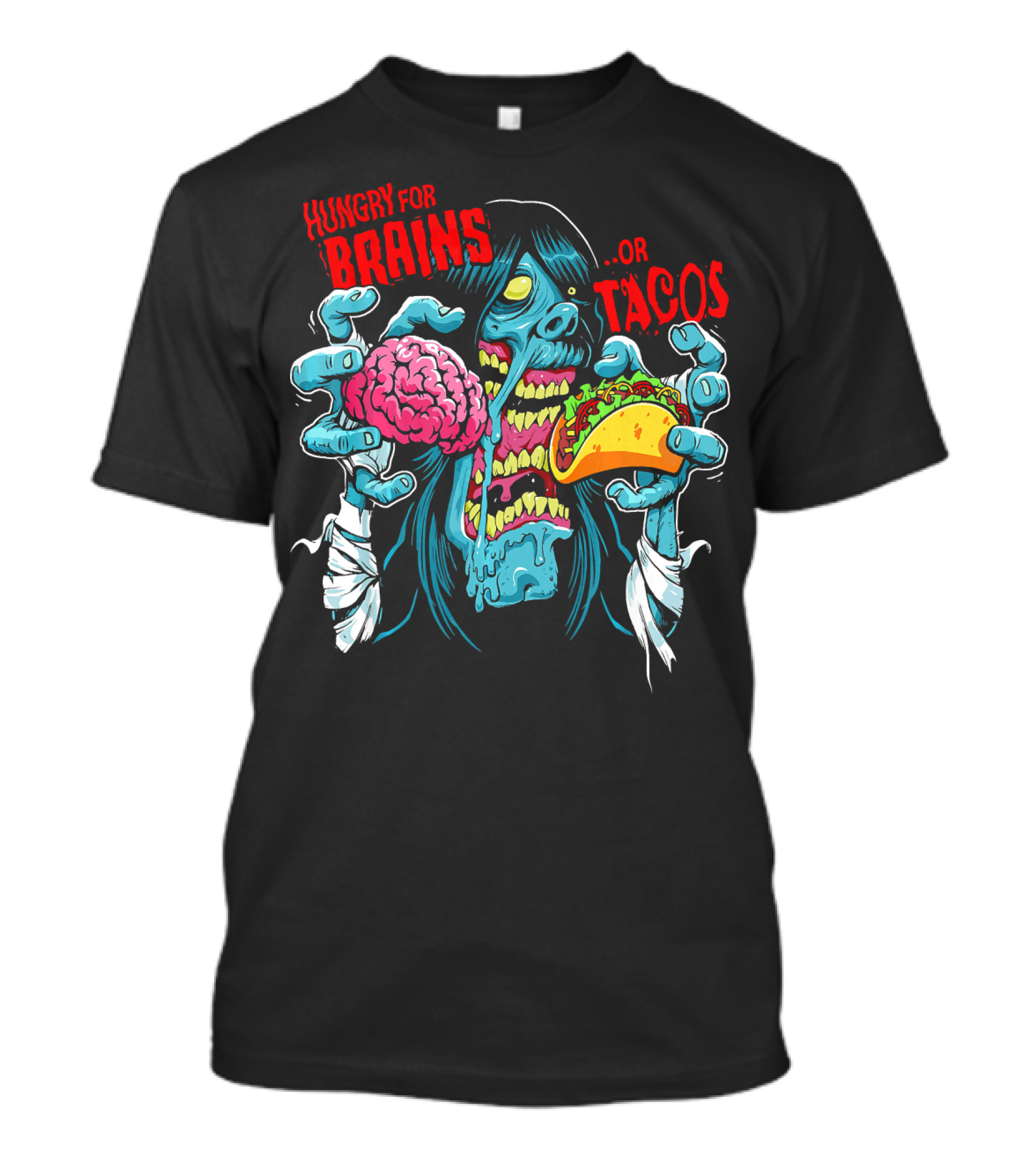 Hungry For Brains Or Tacos Zombie Halloween Costume T-Shirt