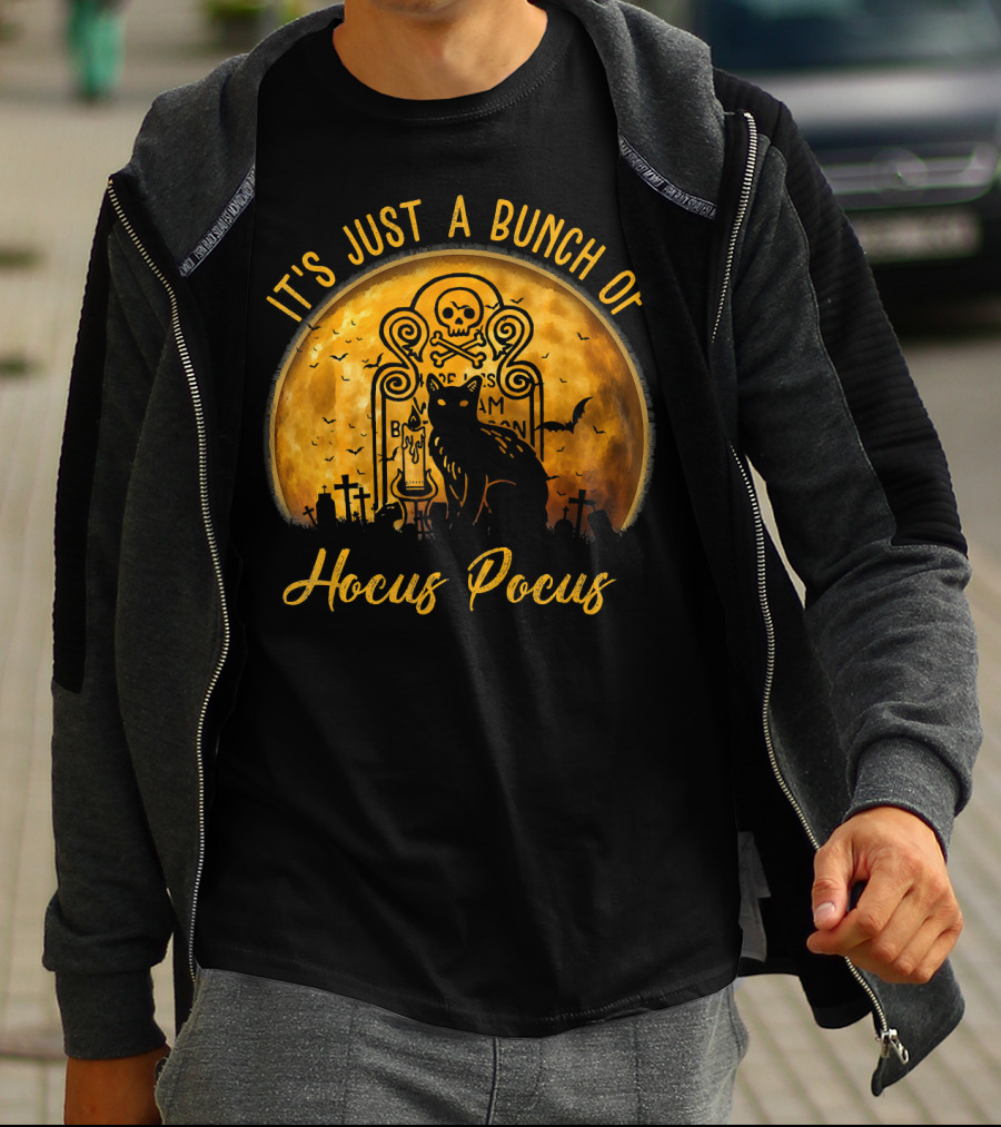 Its Just A Bunch Of Hocus Pocus Cat Halloween Skull Moon Tombstone Bats T-Shirt